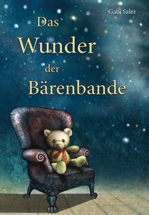 Das Wunder der B&auml;renbande - Gabi Saler