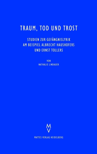 Traum, Tod und Trost - Nathalie Lindauer