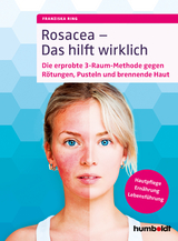 Rosacea &ndash; Das hilft wirklich - Franziska Ring