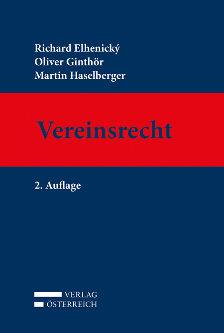 Vereinsrecht - Richard Elhenick&yacute;, Oliver Ginth&ouml;r, Martin Haselberger
