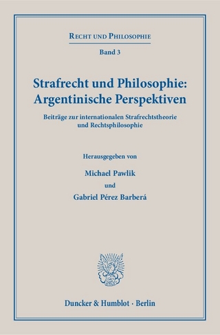 Strafrecht und Philosophie: Argentinische Perspektiven.