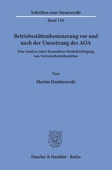 Betriebsst&auml;ttenbesteuerung vor und nach der Umsetzung des AOA. - Martin Dombrowski