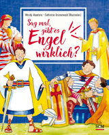 Sag mal, gibt es Engel wirklich? - Wendy Maartens