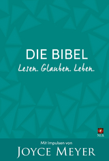 Die Bibel. Lesen. Glauben. Leben.