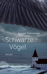 Schwarze V&ouml;gel - Gunnar Gunnarsson