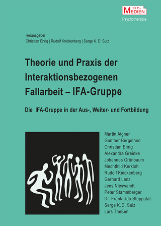 IFA-Gruppe – Interaktionsbezogene Fallarbeit in der Verhaltenstherapie