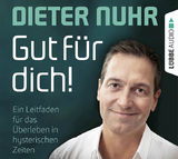 Gut f&uuml;r dich! - Dieter Nuhr
