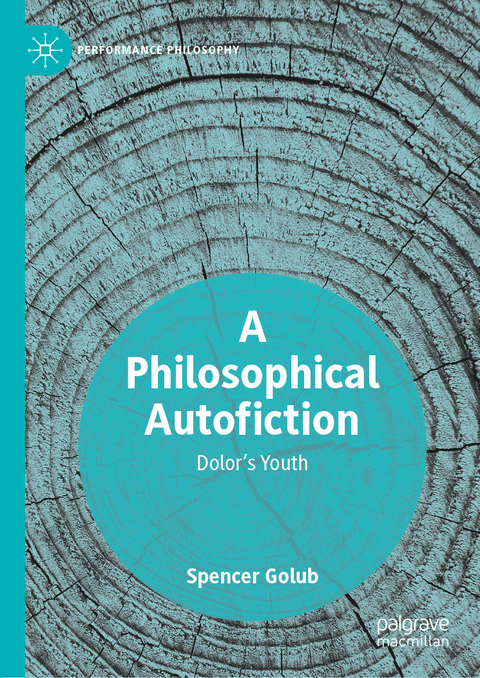 A Philosophical Autofiction - Spencer Golub