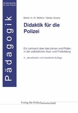 Polizei und Didaktik - Martin H. W. M&ouml;llers, Stefan Goertz