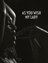 As You Wish, My Lady - Jo Pollux, Sadie Lune