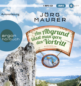 Am Abgrund l&auml;sst man gern den Vortritt - J&ouml;rg Maurer