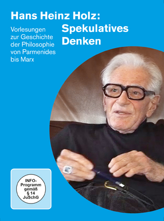HANS HEINZ HOLZ: SPEKULATIVES DENKEN