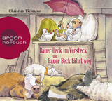 Bauer Beck im Versteck und Bauer Beck f&auml;hrt weg - Christian Tielmann