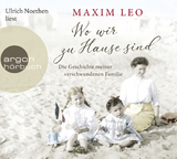 Wo wir zu Hause sind - Maxim Leo
