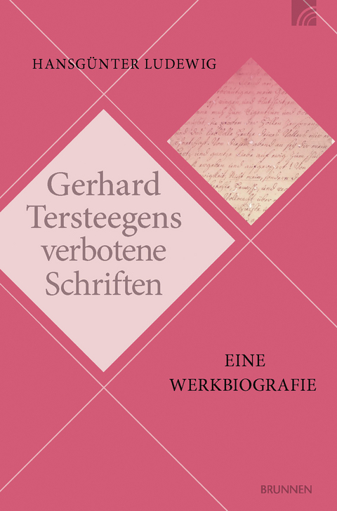 Gerhard Tersteegens verbotene Schriften - Hansg&uuml;nter Ludewig