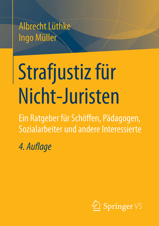 Strafjustiz für Nicht-Juristen