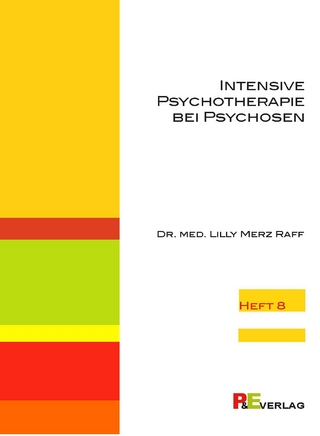Intensive Psychotherapie bei Psychosen