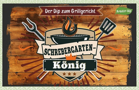 Schrebergarten-K&ouml;nig - 