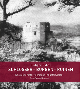 Schlösser – Burgen – Ruinen