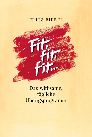 Fit, fit, fit, warum machst Du nicht mit?