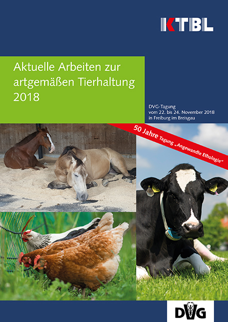 Aktuelle Arbeiten zur artgem&auml;&szlig;en Tierhaltung 2018