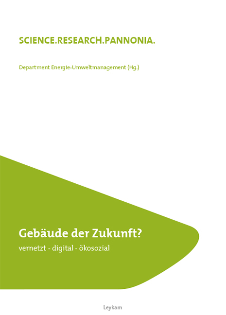 Gb&auml;ude der Zukunft? vernetzt &ndash; digital &ndash; &ouml;kosozial - 