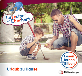 Lesestart mit Eberhart: Urlaub zu Hause
