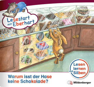 Lesestart mit Eberhart: Warum isst der Hase keine Schokolade?