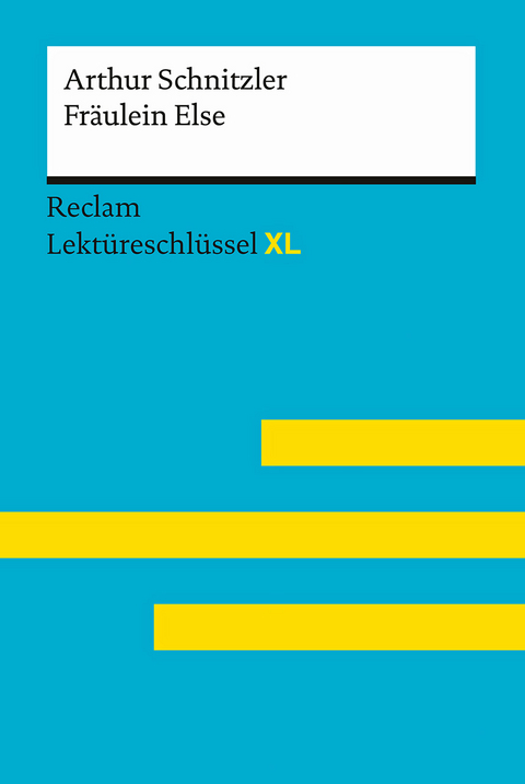 Fräulein Else von Arthur Schnitzler -  Arthur Schnitzler,  Bertold Heizmann