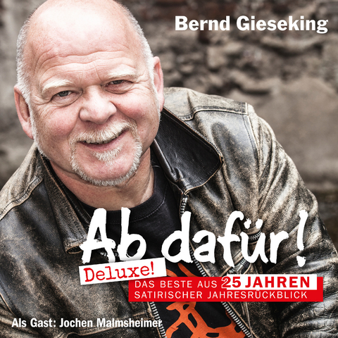 Ab daf&uuml;r! Deluxe! - Bernd Gieseking