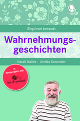Wahrnehmungsgeschichten. Ged&auml;chtnistraining und Besch&auml;ftigungen f&uuml;r Senioren. Auch mit Demenz. Ratgeber - Natali Mallek, Annika Schneider