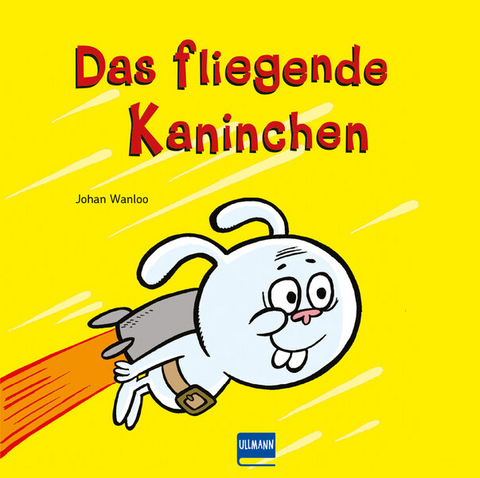 Das fliegende Kaninchen (Bd.1) - Johan Wanloo