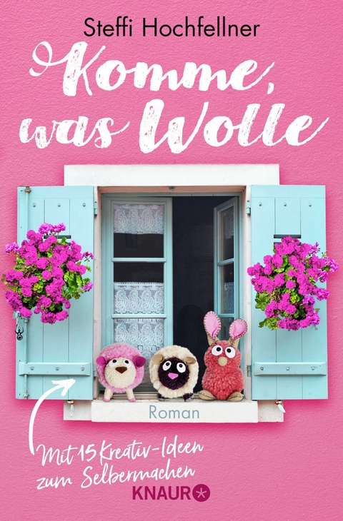 Komme, was Wolle - Steffi Hochfellner