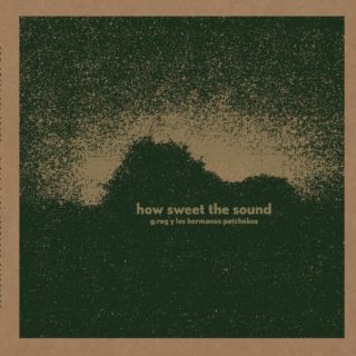 How sweet the sound - 