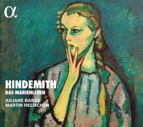 Paul Hindemith: Das Marienleben op.27 - 