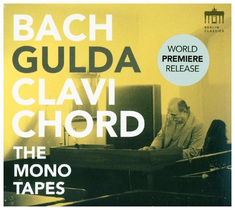 Friedrich Gulda, Clavichord - The Bach Mono Tapes - 