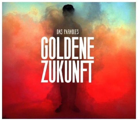 Goldene Zukunft, 1 Audio-CD -  Das Paradies