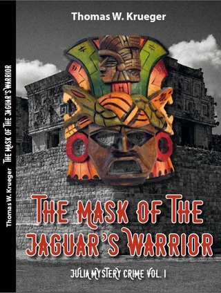 The Mask of the Jaguar´s Warrior