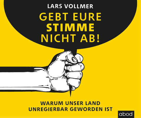 Gebt eure Stimme nicht ab! - Lars Vollmer