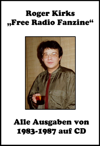 Roger Kirks „Free Radio Fanzine“