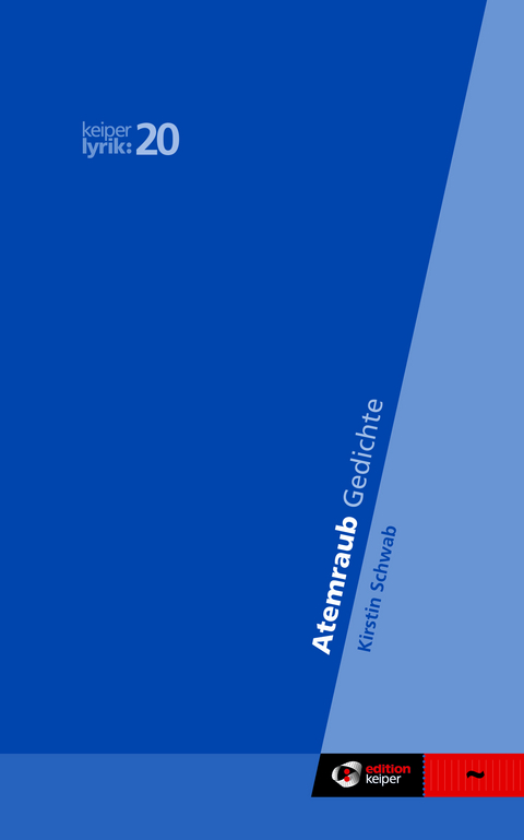 Atemraub - Kirstin Schwab