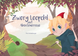 Zwerg Leopold auf Abenteuerreise