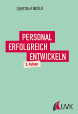 Personal erfolgreich entwickeln - Christiana Nicolai