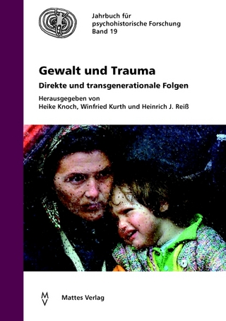Gewalt und Trauma