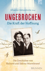 Ungebrochen &ndash; die Kraft der Hoffnung - 