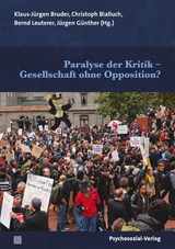 Paralyse der Kritik &ndash; Gesellschaft ohne Opposition? - 