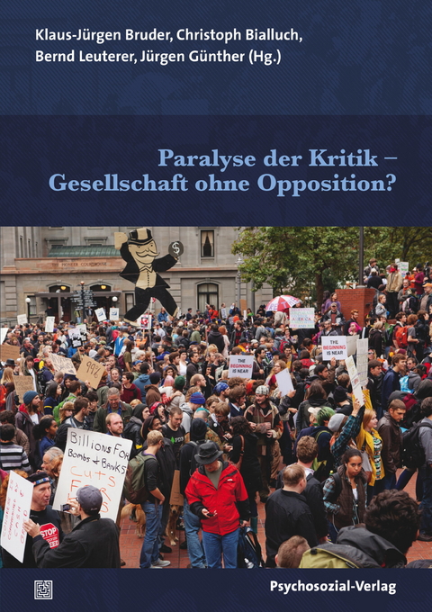 Paralyse der Kritik &ndash; Gesellschaft ohne Opposition? - 