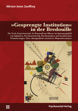 &raquo;Gesprengte Institution&laquo; in der Bredouille - Miriam Anne Geoffroy