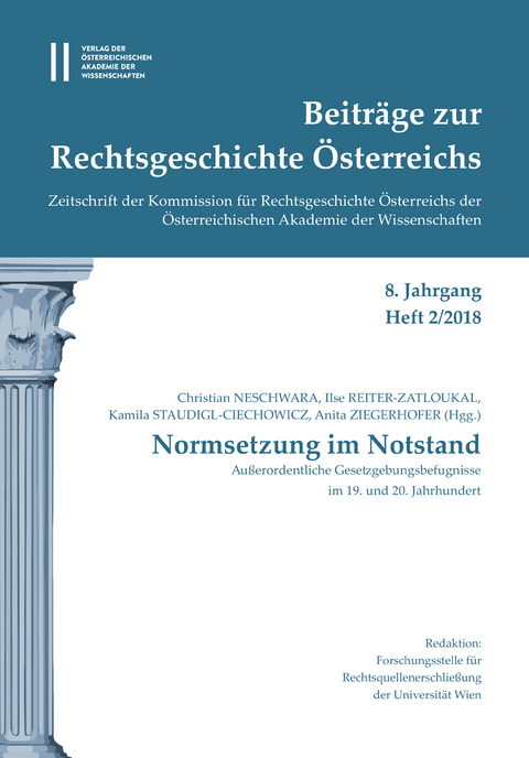 Beitr&auml;ge zur Rechtsgeschichte &Ouml;sterreichs, 8. Jahrgang, Heft 2/2018 - 