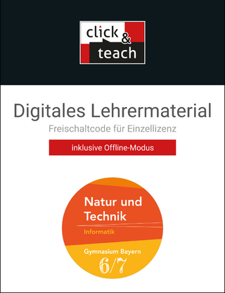 Natur und Technik – Gymnasium Bayern / Natur und Technik click & teach 6/7 Box